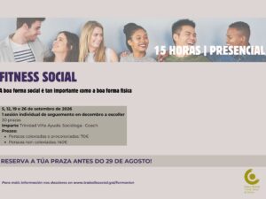 Obradoiro de Fitness Social. A boa forma social é tan importante como a boa forma física