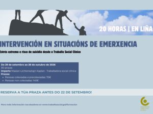 Intervención en situacións de emerxecia. Estrés extremo e risco de suicidio desde o Traballo Social Clínico